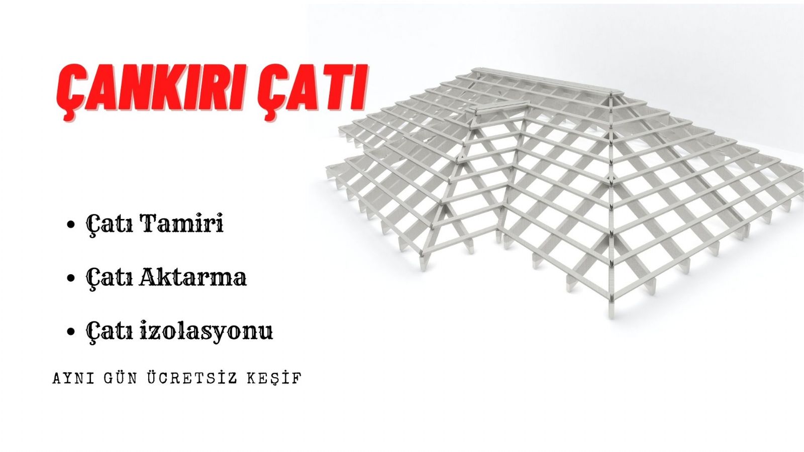 çankırı çatı aktarma ve yenileme