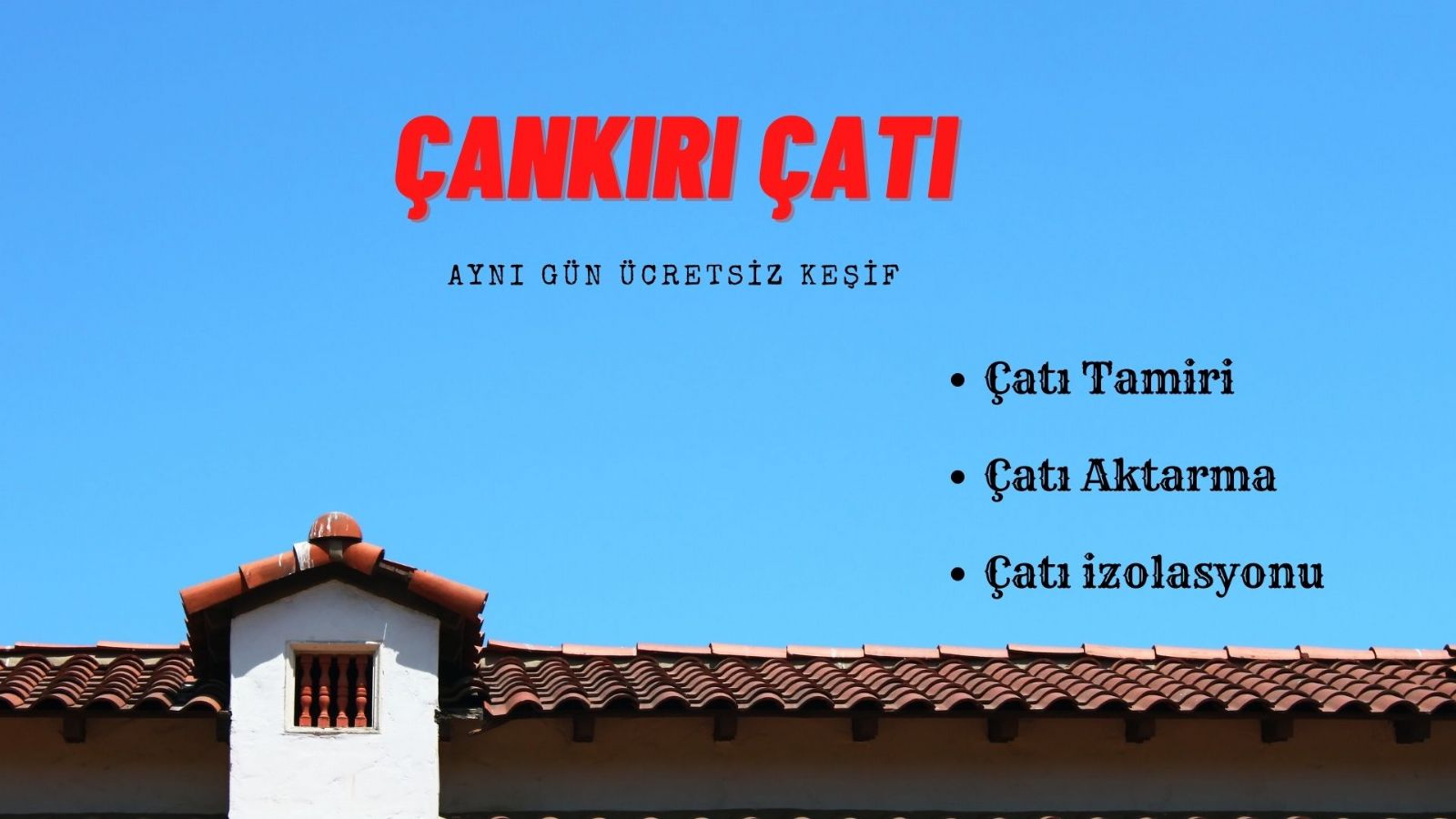 çankırı çatı tamircisi
