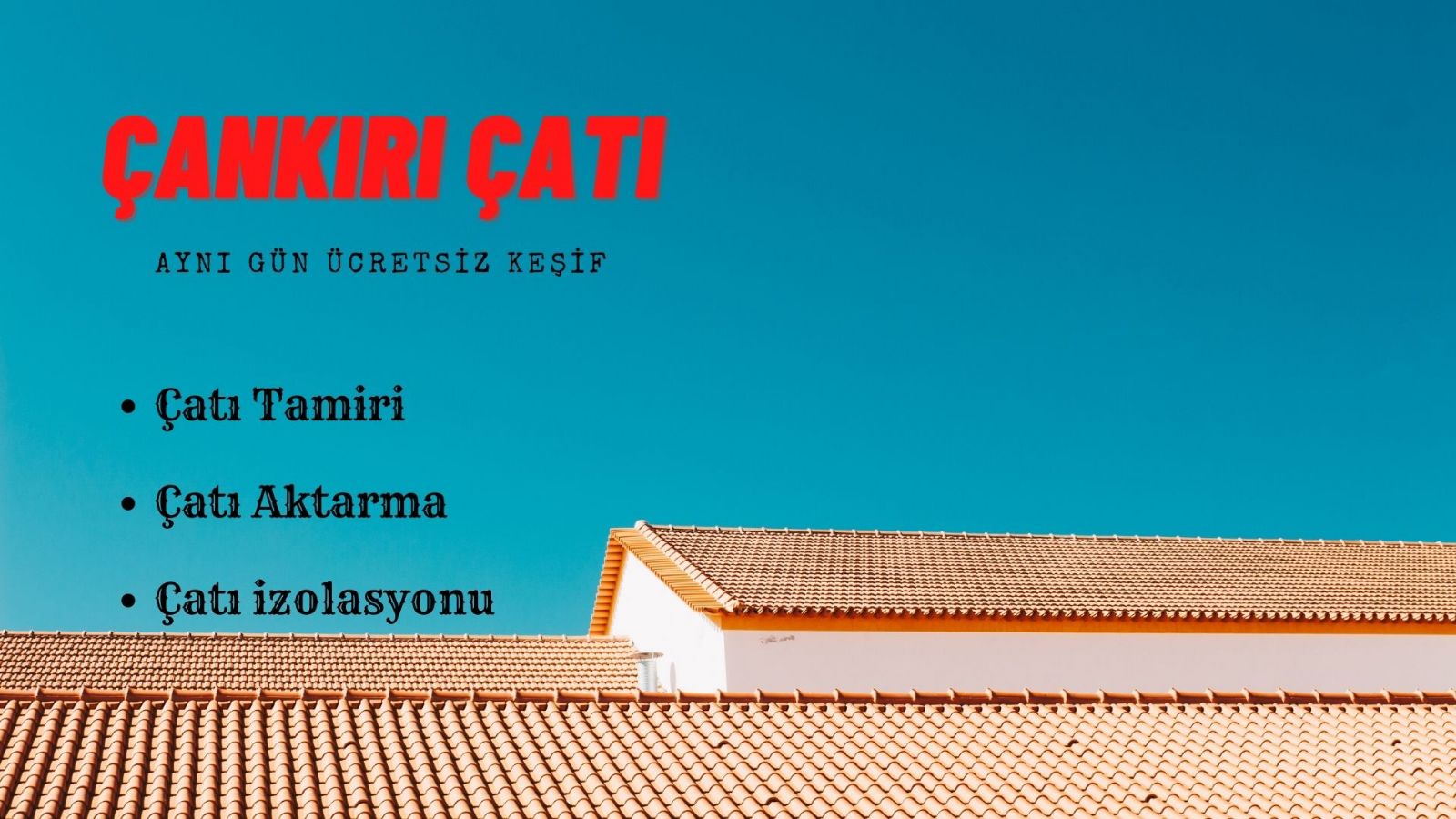 çankırı çatı tamiri